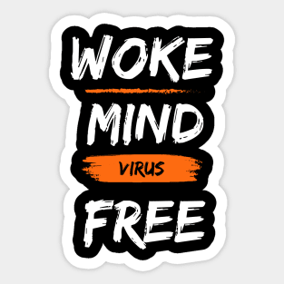 Woke mind Virus Free Sticker